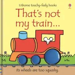 Fiona Watt: That's not my train…