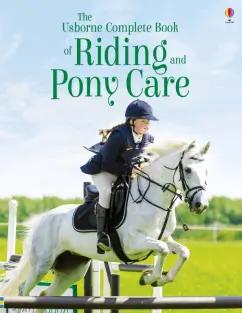 Dickins, Harvey: Complete Book of Riding & Ponycare