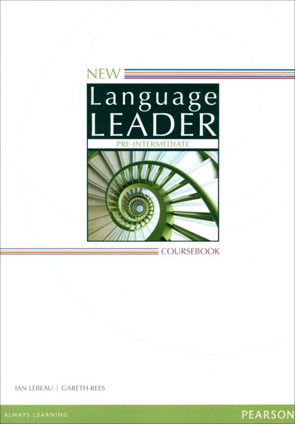 Lebeau, Rees: New Language Leader. Pre-Intermediate. Coursebook