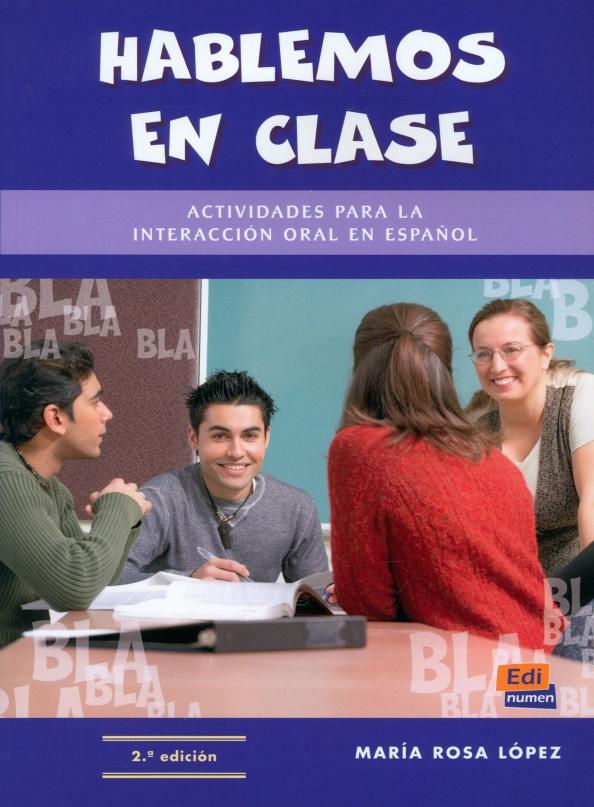 Maria Lopez: Hablemos en clase