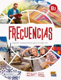 Garcia, Isa: Frecuencias B2. Libro del estudiante