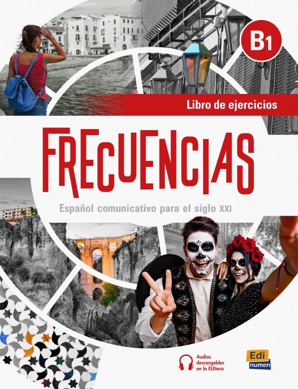 Guerrero, Oliva: Frecuencias B1. Libro de ejercicios