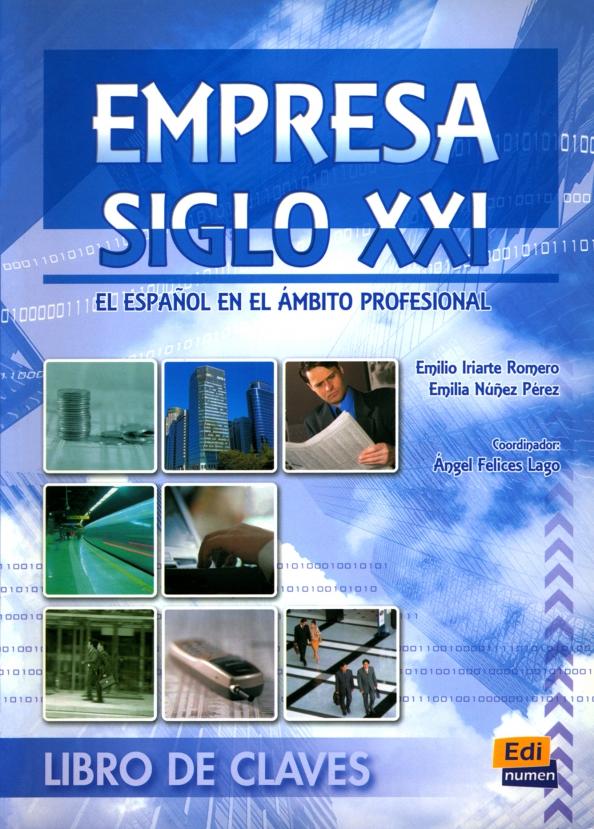 Romero, Perez: Empresa siglo XXI. Libro de claves