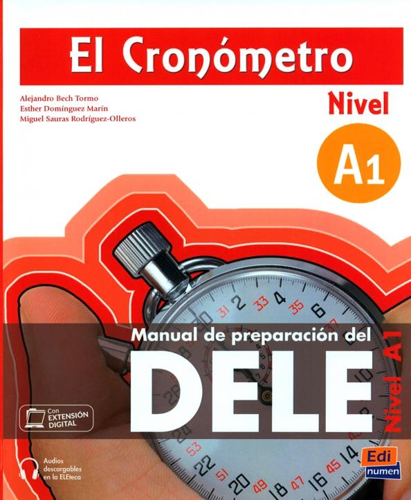 Bech, Marin, Rodriguez-Olleros: El Cronómetro. Nivel A1