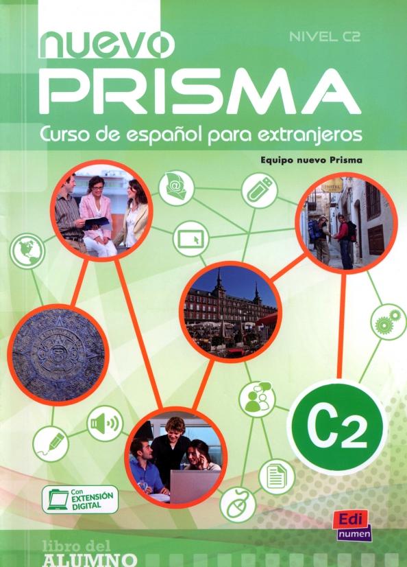 de, Perez, Mena: Nuevo Prisma C2. Libro del alumno