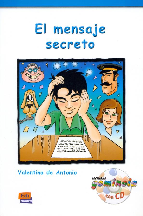 de Antonio Dominguez Valentina: El mensaje secreto + CD