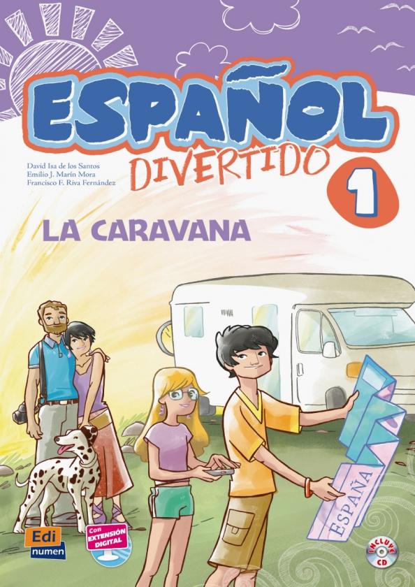 Isa, Marin, Riva: Español divertido 1. La caravana + CD