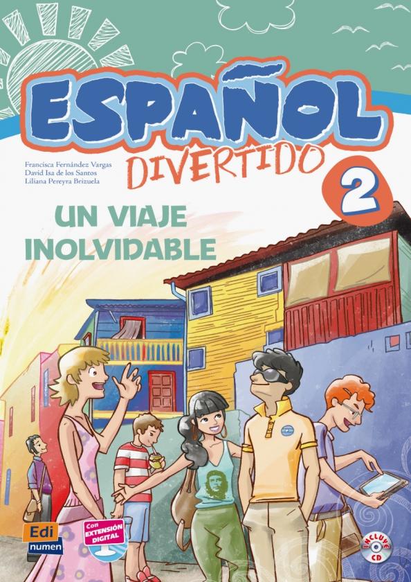 Fernandez, Isa, Brizuela: Español divertido 2. Un viaje inolvidable + CD