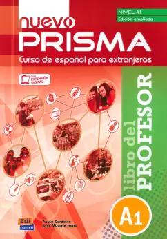 Cerdeira, Ianni: Nuevo Prisma A1. Edicion ampliada. Libro del profesor