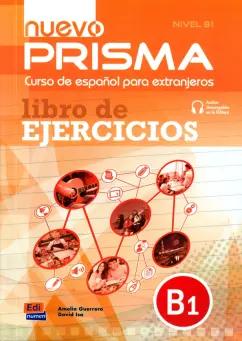 Guerrero, Isa: Nuevo Prisma B1. Libro de ejercicios