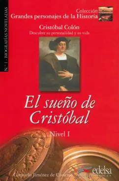 Jimenez de Cisneros Consuelo: El sueño de Cristóbal