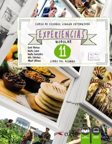 Alonso, Gonzalez, Sanchez: Experiencias 11–12. B2. Libro del profesor