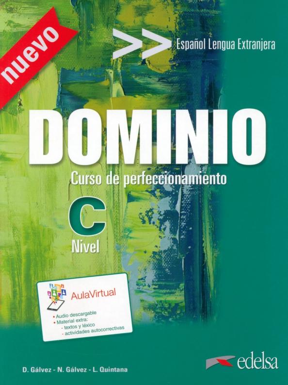 Galvez, Quintana, Galvez: Dominio. Libro del alumno