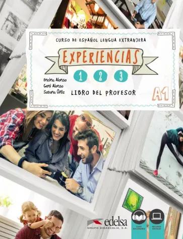 Alonso, Alonso, Ortiz: Experiencias 1-3. A1. Libro del profesor