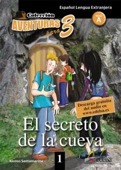 Alonso Santamarina: El secreto de la cueva