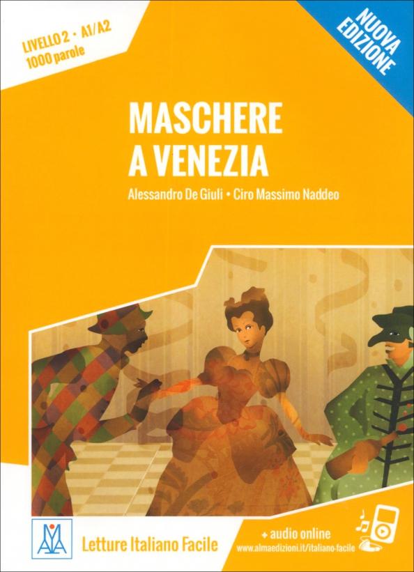 de, Naddeo: Maschere a Venezia + audio online