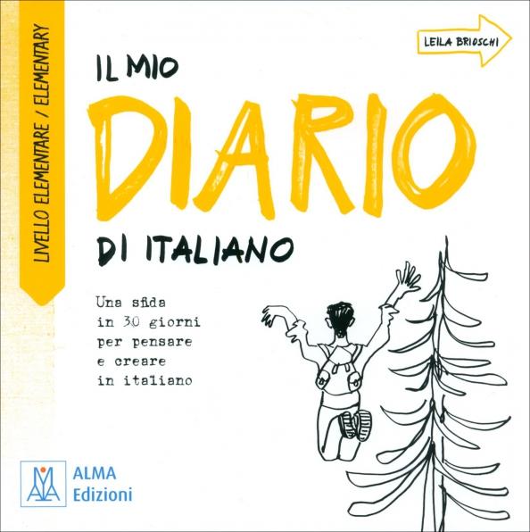 Leila Brioschi: Il mio diario di italiano. Livello elementare