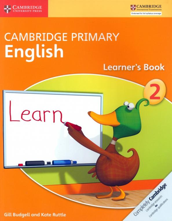 Budgell, Ruttle: Cambridge Primary English. Stage 2. Learner's Book