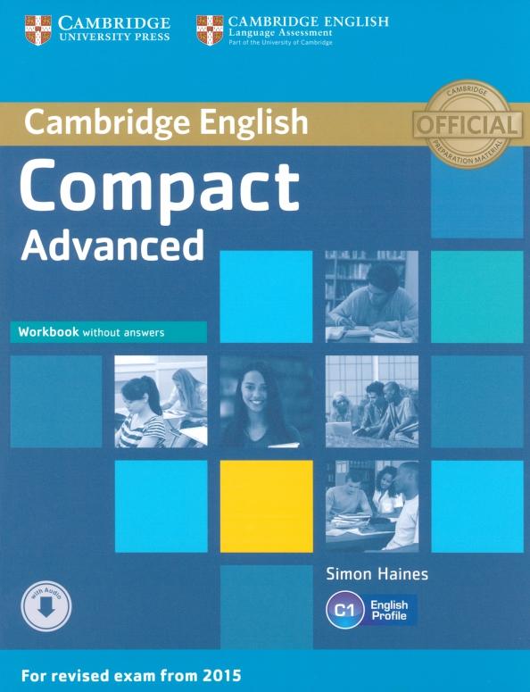 Simon Haines: Compact. Advanced. Workbook without Answers with Downloadable Audio