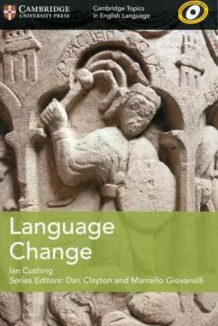 Ian Cushing: Language Change