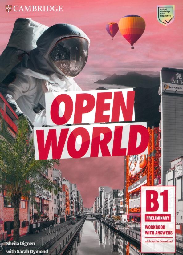 Dignen, Dymond: Open World Preliminary. Workbook with Answers with Audio Download