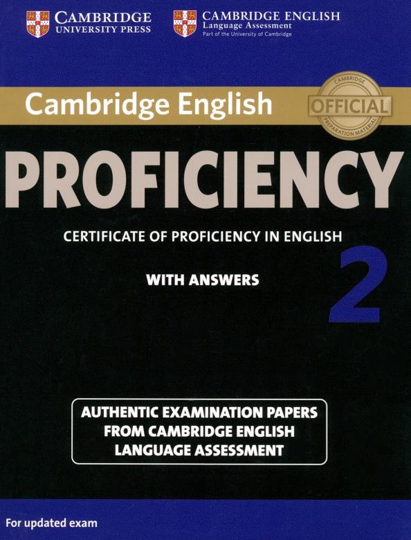 Cambridge English Proficiency 2. Student's Book with Answers + Audio. Authentic Examination Papers