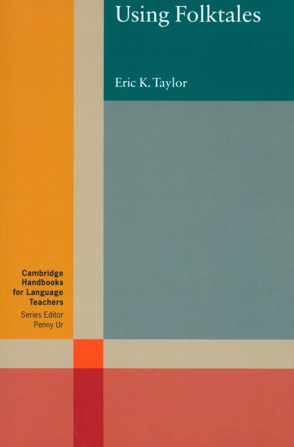 Eric Taylor: Using Folktales