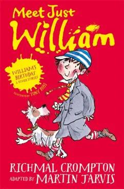 Martin Jarvis: William's Birthday and Other Stories