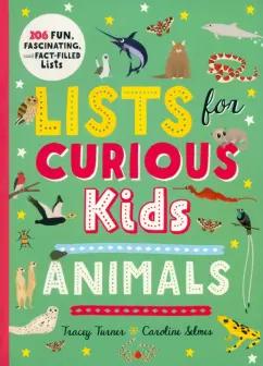 Tracey Turner: Lists for Curious Kids. Animals