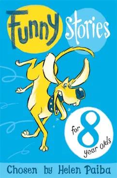 Jennings, Файн, Hunter: Funny Stories For 8 Year Olds