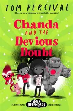 Tom Percival: Chanda and the Devious Doubt