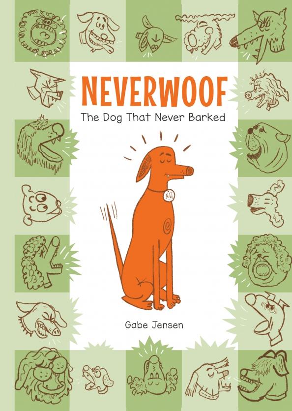 Familius | Gabe Jensen: Neverwoof. The Dog That Never Barked