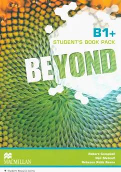 Campbell, Metcalf, Benne: Beyond. B1+. Student's Book Pack