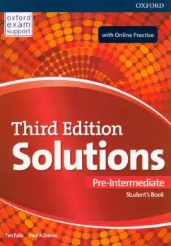 Falla, Davies: Solutions. Third Edition. Pre-Intermediate. Student's Book and Online Practice Pack