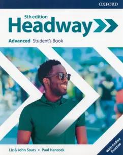 Soars, Soars, Hancock: Headway. Fifth Edition. Advanced. Student's Book with Online Practice