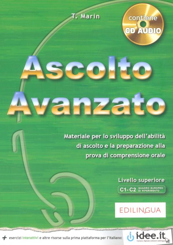 Telis Marin: Ascolto Avanzato. Libro dello studente. Livello C1-C2 (+CD)