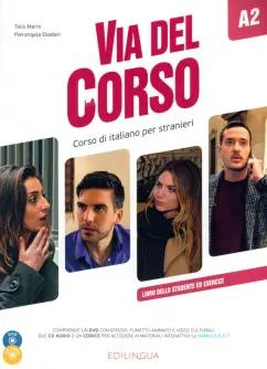 Marin, Diadori: Via del Corso. A2. Libro dello studente ed esercizi (+2CD, +DVD)