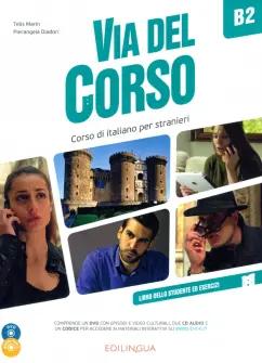 Marin, Diadori: Via del Corso. B2. Libro dello studente ed esercizi (+2CD, +DVD)