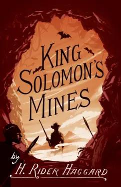 Henry Haggard: King Solomon’s Mines