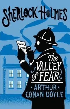 Arthur Doyle: The Valley of Fear