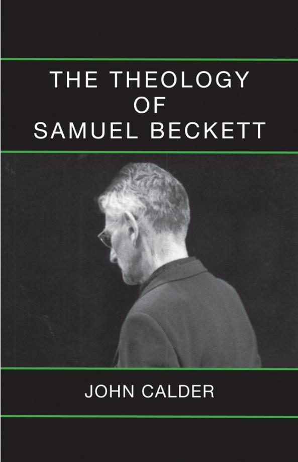 John Calder: The Theology of Samuel Beckett