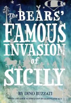 Dino Buzzati: The Bears’ Famous Invasion of Sicily