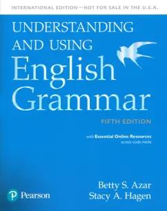 Azar, Hagen: Understanding and Using English Grammar. 5th Edition. Student book with Essential Online Resources