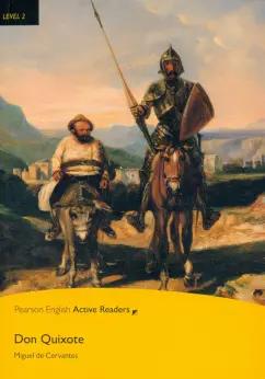 Miguel Cervantes: Don Quixote. Level 3 (+CD)