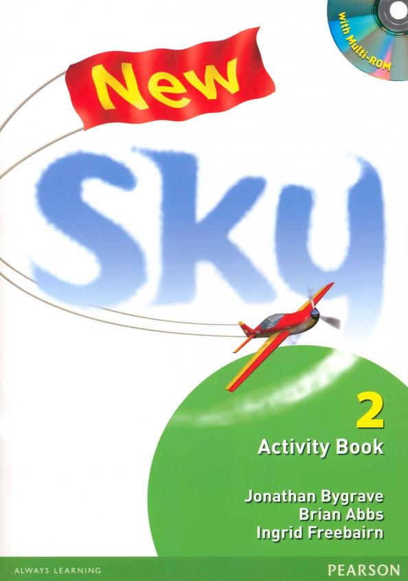 Bygrave, Freebairn, Abbs: New Sky. Level 2. Activity Book with Student's Multi-ROM