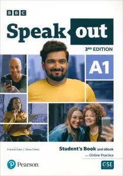 Eales, Oakes: Speakout. 3rd Edition. A1. Student's Book and eBook with Online Practice