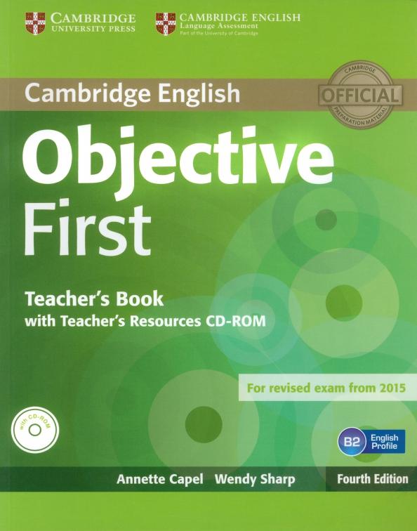 Capel, Sharp: Objective. 4th Edition. First. Teacher's Book with Teacher's Resources CD