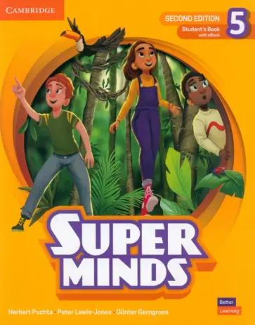 Puchta, Gerngross, Lewis-Jones: Super Minds. 2nd Edition. Level 5. Workbook with Digital Pack