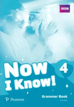 Chris Speck: Now I Know! Level 4. Grammar Book