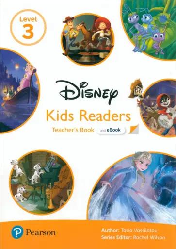 Tasia Vassilatou: Disney Kids Readers. Level 3. Teacher's Book and eBook